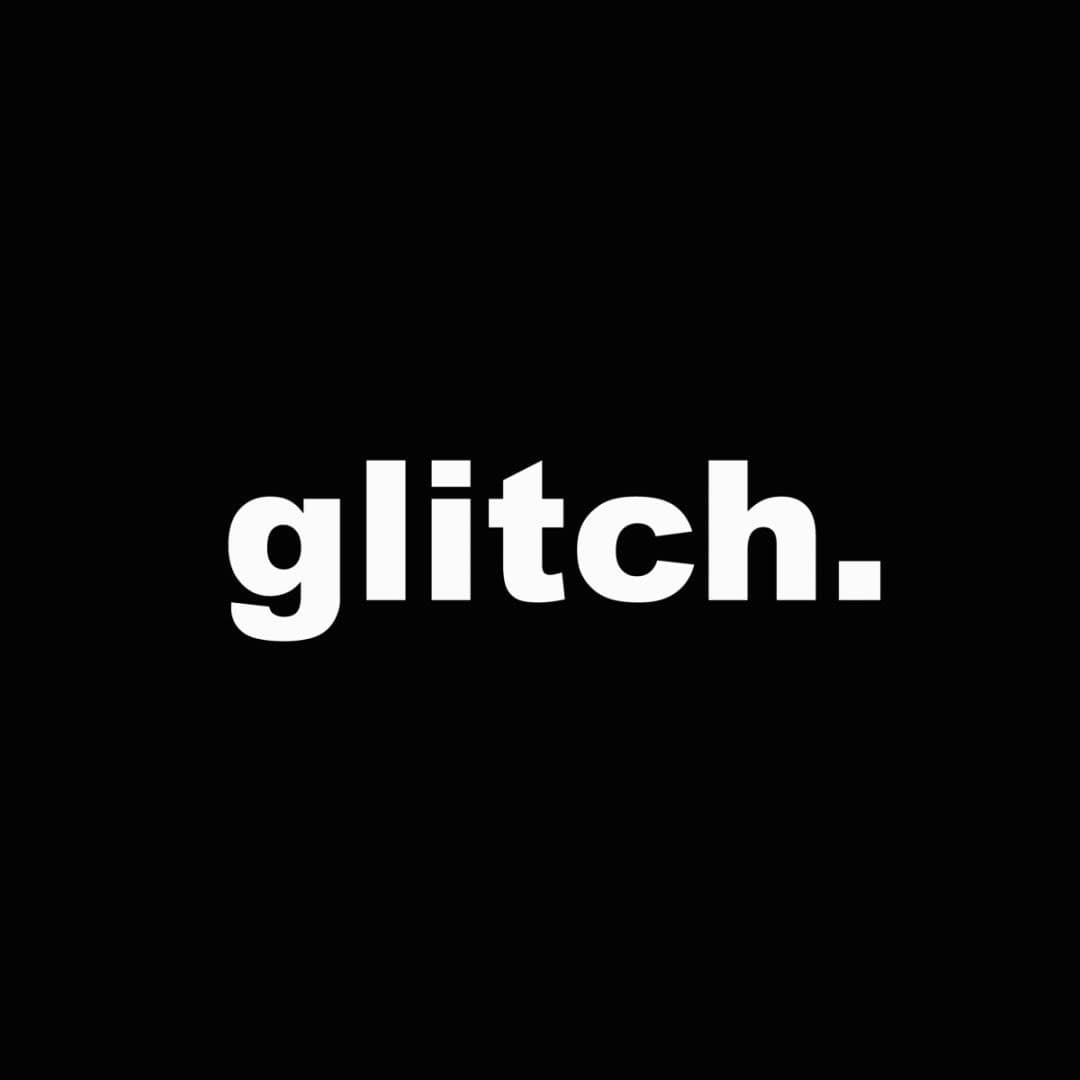 Glitch